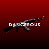 Dangerous