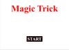 Magic Trick