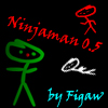 Ninjaman 0.5