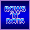 Rows 'n Dots