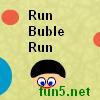 Run-Buble-Run